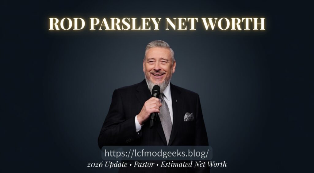 Rod Parsley Net Worth